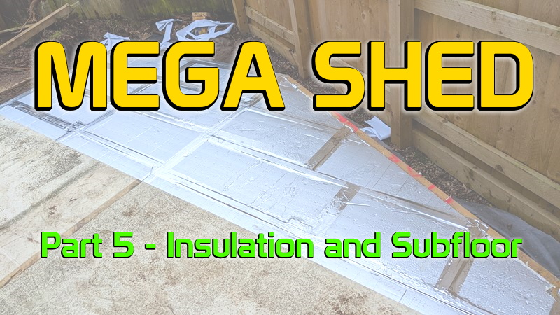 mega shed part 5
