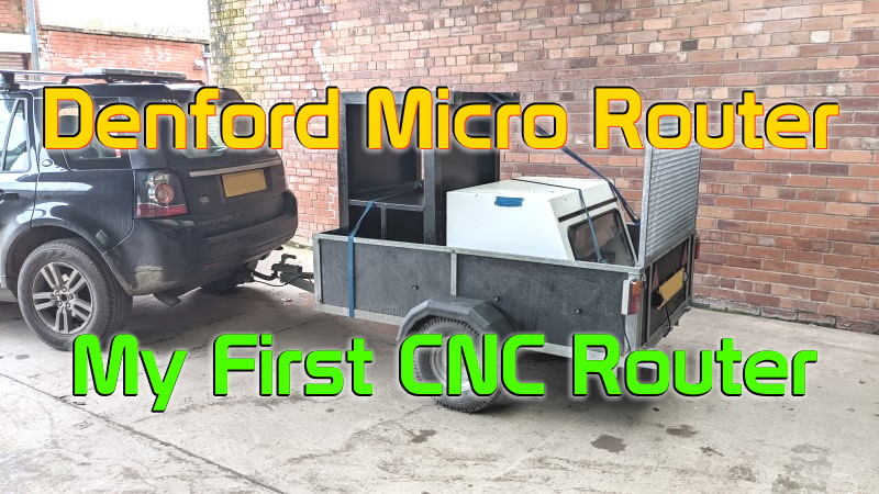 Denford Micro Router - My First CNC Router - BX Project